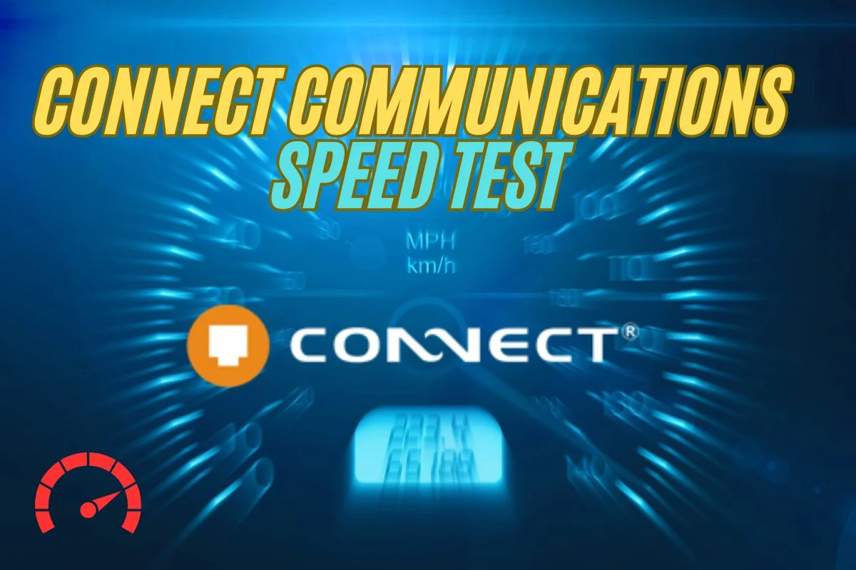 connect communication speed test